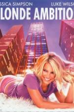 Watch Blonde Ambition 123MoviesFree