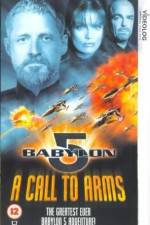 Watch Babylon 5 A Call to Arms 123MoviesFree