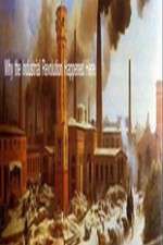 Watch Why The Industrial Revolution Happened Here 123MoviesFree