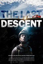 Watch The Last Descent 123MoviesFree