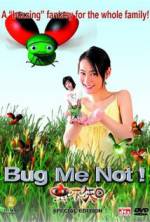 Watch Bug Me Not! 123MoviesFree