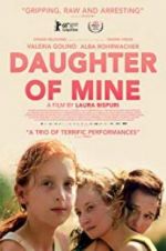 Watch Daughter of Mine 123MoviesFree