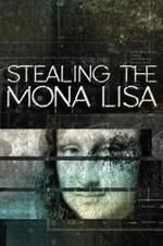 Watch Stealing the Mona Lisa 123MoviesFree