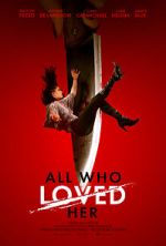 Watch All Who Loved Her 123MoviesFree