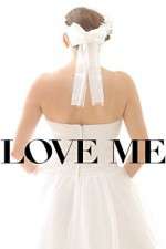 Watch Love Me 123MoviesFree