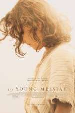 Watch The Young Messiah 123MoviesFree