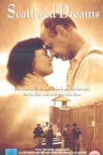 Watch Scattered Dreams 123MoviesFree