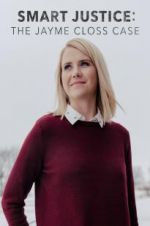 Watch Smart Justice: The Jayme Closs Case 123MoviesFree