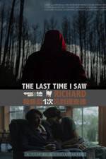 Watch The Last Time I Saw Richard 123MoviesFree