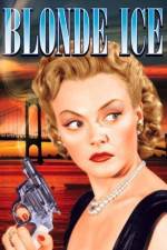 Watch Blonde Ice 123MoviesFree