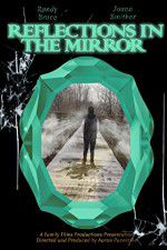 Watch Reflections in the Mirror 123MoviesFree