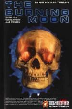 Watch The Burning Moon 123MoviesFree