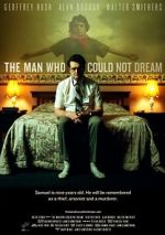 Watch The Man Who Could Not Dream 123MoviesFree