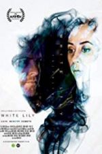 Watch White Lily 123MoviesFree