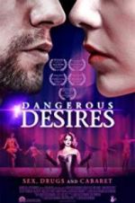 Watch Dangerous Desires 123MoviesFree