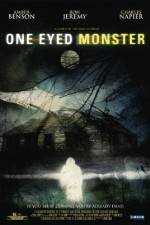 Watch One-Eyed Monster 123MoviesFree