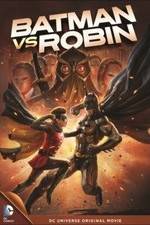 Watch Batman vs. Robin 123MoviesFree