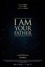 Watch I Am Your Father 123MoviesFree
