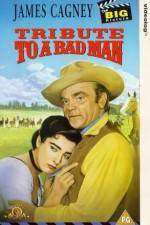 Watch Tribute to a Bad Man 123MoviesFree