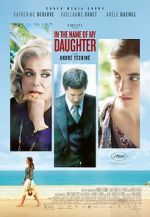 Watch In the Name of My Daughter 123MoviesFree