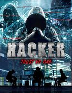 Watch Hacker: Trust No One 123MoviesFree