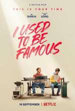 Watch I Used to Be Famous 123MoviesFree