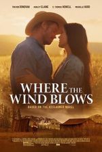 Watch Where the Wind Blows 123MoviesFree
