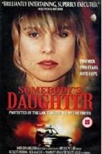 Watch Somebody\'s Daughter 123MoviesFree
