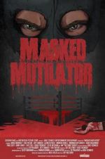Watch Masked Mutilator 123MoviesFree