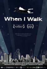 Watch When I Walk 123MoviesFree