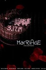 Watch Marriage 123MoviesFree