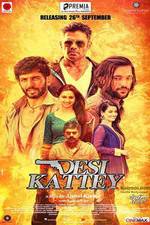 Watch Desi Kattey 123MoviesFree