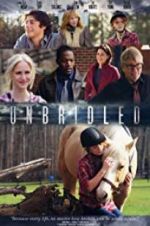 Watch Unbridled 123MoviesFree