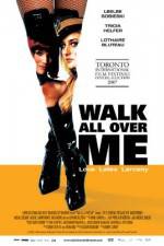 Watch Walk All Over Me 123MoviesFree