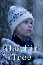 Watch The Fir Tree 123MoviesFree