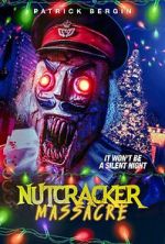 Watch Nutcracker Massacre 123MoviesFree