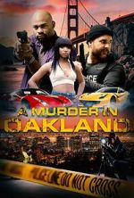 Watch A Murder in Oakland: Beauty Is Deadly 123MoviesFree