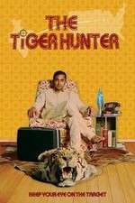 Watch The Tiger Hunter 123MoviesFree