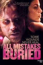 Watch All Mistakes Buried 123MoviesFree