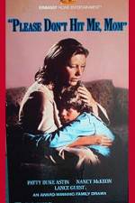 Watch Please Don't Hit Me Mom 123MoviesFree