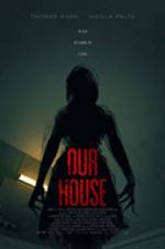 Watch Our House 123MoviesFree