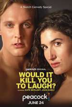 Watch Would It Kill You to Laugh? (TV Special 2022) 123MoviesFree