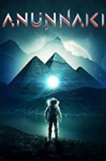 Watch Anunnaki 123MoviesFree