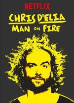 Watch Chris D'Elia: Man on Fire 123MoviesFree
