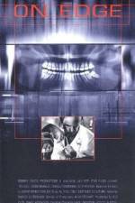 Watch On Edge 123MoviesFree