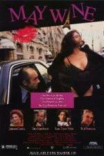 Watch May Wine 123MoviesFree