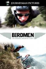 Watch Birdmen The Original Dream of Human Flight 123MoviesFree