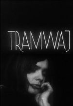 Watch Tramway 123MoviesFree