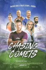 Watch Chasing Comets 123MoviesFree