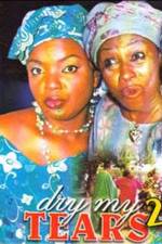 Watch Dry My Tears 2 123MoviesFree